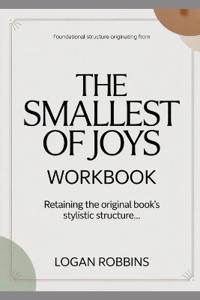 Foundational Structure Originating from The Smallest of Joys