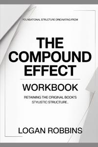 Foundational Structure Originating from The Compound Effect