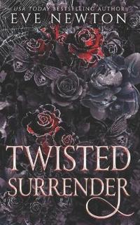 Twisted Surrender
