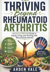 Thriving Beyond Rheumatoid Arthritis