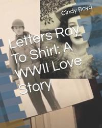 Letters Ray To Shirl