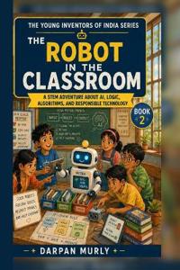 The Robot in the Classroom