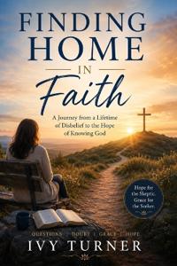 Finding Home In Faith