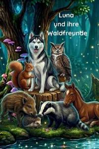 Luna und ihre Waldfreunde