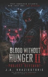 Blood Without Hunger II