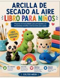 ARCILLA DE SECADO AL AIRE LIBRO PARA NIÑOS