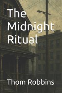 The Midnight Ritual