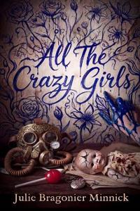 All the Crazy Girls