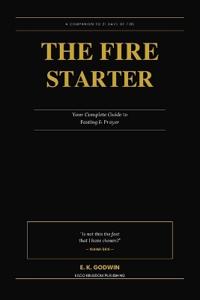 The Fire Starter