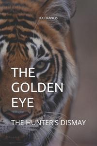 THE GOLDEN EYE