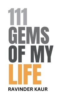111 Gems of My Life