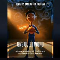 One Quiet Word