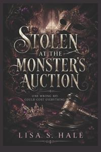 STOLEN  AT THE MONSTER'S AUCTION