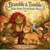 Bramble & Tumble