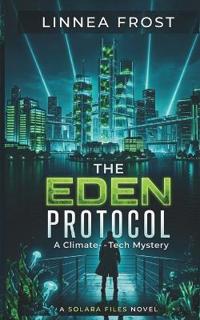 The Eden Protocol