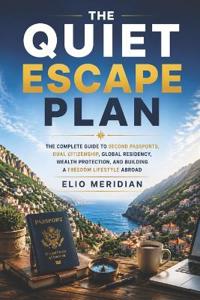 The Quiet Escape Plan