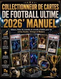 Collectionneur de cartes de football ultime 2026'Manuel