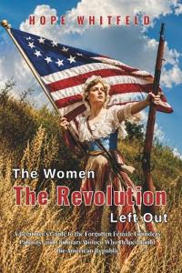 The Women the Revolution Left Out