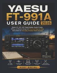 Yaesu FT-991A User Guide 2026