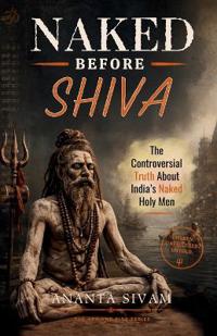 Naked Before Shiva
