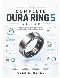 The Complete Oura Ring 5 Guide