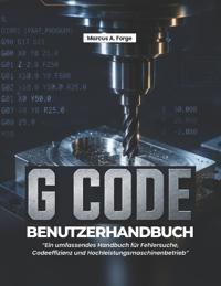 G-Code-Benutzerhandbuch
