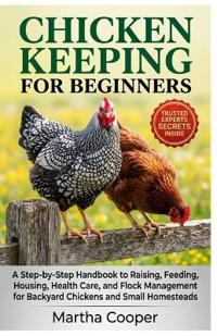CHICKEN KEEPING FOR BEGINNER