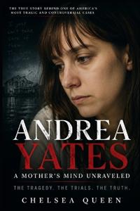 Andrea Yates