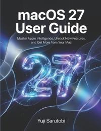 macOS 27 User Guide