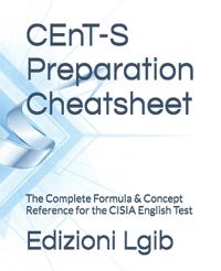 CEnT-S Preparation Cheatsheet
