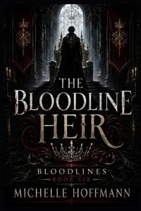 THE BLOODLINE HEIR
