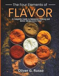 The Four Elements of Flavor