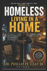 Homeless Living In a Home