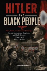 HITLER AND BLACK PEOPLE