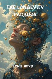 THE LONGEVITY PARADOX