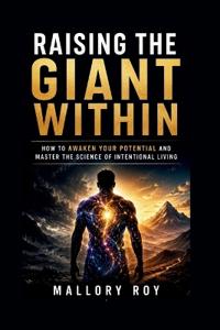 Raising the Giant Within