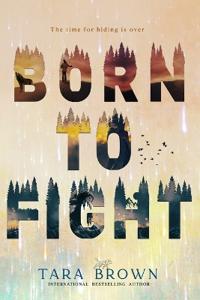 Born to Fight