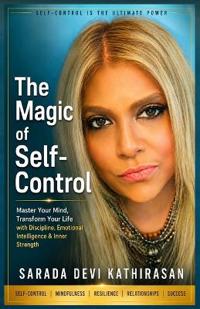 THE MAGIC OF SELF-CONTROL