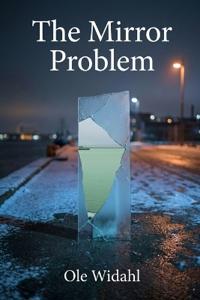 The Mirror Problem