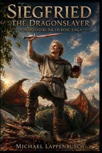 Siegfried the Dragonslayer
