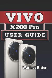 Vivo X200 Pro User Guide