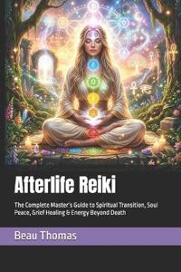 Afterlife Reiki
