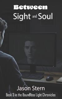 Between Sight and Soul