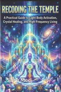 Light, Bones, and Being