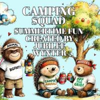 Camping Squad