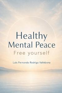 Healthy Mental Peace