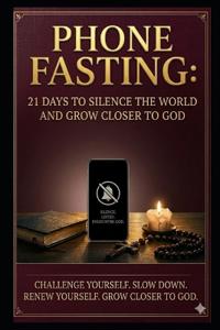 Phone Fasting