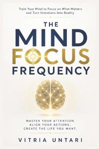 The Mind Focus Frequency