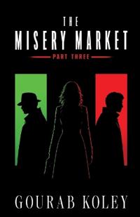 The Misery Market