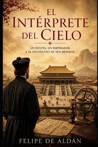 El Intérprete del Cielo